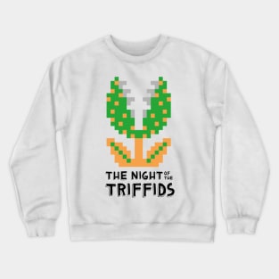 The Night of The Triffids Crewneck Sweatshirt